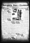 Primary view of Navasota Daily Examiner (Navasota, Tex.), Vol. 33, No. 10, Ed. 1 Saturday, February 22, 1930