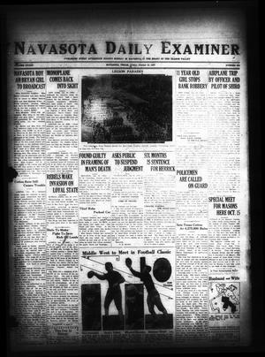 Navasota Daily Examiner (Navasota, Tex.), Vol. 33, No. 204, Ed. 1 Friday, October 10, 1930