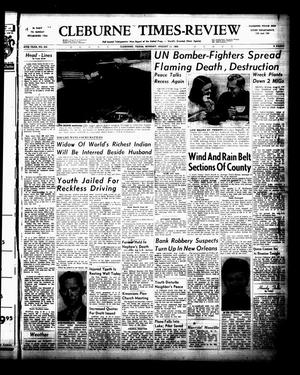 Cleburne Times-Review (Cleburne, Tex.), Vol. 47, No. 232, Ed. 1 Monday, August 11, 1952