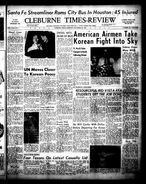 Cleburne Times-Review (Cleburne, Tex.), Vol. 48, No. 9, Ed. 1 Thursday, November 20, 1952