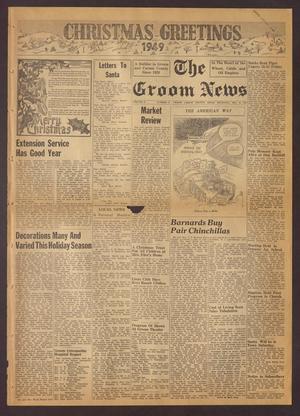 Primary view of object titled 'The Groom News (Groom, Tex.), Vol. 23, No. 40, Ed. 1 Thursday, December 22, 1949'.