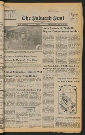 The Paducah Post (Paducah, Tex.), Vol. 78, No. 6, Ed. 1 Thursday, April 4, 1985
