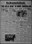Thumbnail image of item number 1 in: 'The Brownsville Herald (Brownsville, Tex.), Vol. 48, No. 191, Ed. 1 Monday, February 12, 1940'.