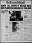 Thumbnail image of item number 1 in: 'The Brownsville Herald (Brownsville, Tex.), Vol. 49, No. 5, Ed. 1 Monday, July 8, 1940'.