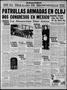 Thumbnail image of item number 1 in: 'El Heraldo De Brownsville (Brownsville, Tex.), Vol. 49, No. 60, Ed. 1 Monday, September 2, 1940'.