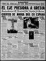 Primary view of El Heraldo De Brownsville (Brownsville, Tex.), Vol. 49, No. 107, Ed. 1 Saturday, October 19, 1940