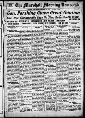 The Marshall Morning News (Marshall, Tex.), Vol. 1, No. 7, Ed. 1 Sunday, September 14, 1919