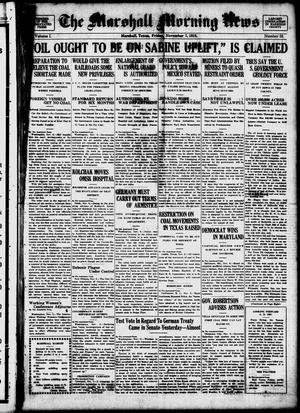 The Marshall Morning News (Marshall, Tex.), Vol. 1, No. 53, Ed. 1 Friday, November 7, 1919