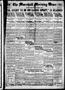 Primary view of The Marshall Morning News (Marshall, Tex.), Vol. 1, No. 53, Ed. 1 Friday, November 7, 1919