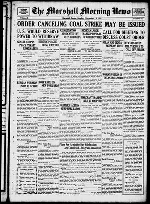 The Marshall Morning News (Marshall, Tex.), Vol. 1, No. 55, Ed. 1 Sunday, November 9, 1919