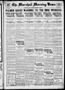 Primary view of The Marshall Morning News (Marshall, Tex.), Vol. 1, No. 56, Ed. 1 Tuesday, November 11, 1919