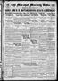 Thumbnail image of item number 1 in: 'The Marshall Morning News (Marshall, Tex.), Vol. 1, No. 68, Ed. 1 Tuesday, November 25, 1919'.