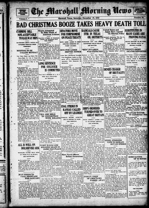 The Marshall Morning News (Marshall, Tex.), Vol. 1, No. 94, Ed. 1 Saturday, December 27, 1919