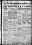 Thumbnail image of item number 1 in: 'The Marshall Morning News (Marshall, Tex.), Vol. 1, No. 111, Ed. 1 Saturday, January 17, 1920'.
