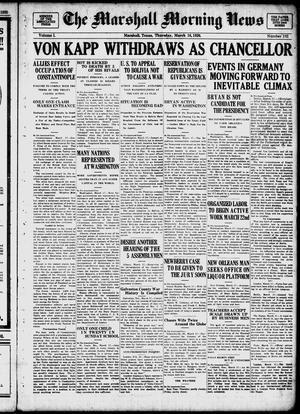 The Marshall Morning News (Marshall, Tex.), Vol. 1, No. 162, Ed. 1 Thursday, March 18, 1920