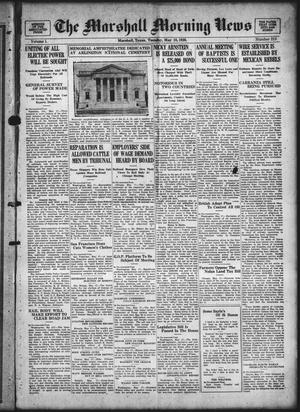 The Marshall Morning News (Marshall, Tex.), Vol. 1, No. 213, Ed. 1 Tuesday, May 18, 1920