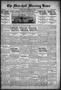 Newspaper: The Marshall Morning News (Marshall, Tex.), Vol. 1, No. 239, Ed. 1 Th…