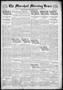 Newspaper: The Marshall Morning News (Marshall, Tex.), Vol. 2, No. 39, Ed. 1 Fri…