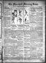 Newspaper: The Marshall Morning News (Marshall, Tex.), Vol. 2, No. 258, Ed. 1 Fr…