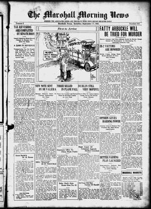 The Marshall Morning News (Marshall, Tex.), Vol. 2, No. 318, Ed. 1 Saturday, September 17, 1921