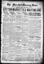 Newspaper: The Marshall Morning News (Marshall, Tex.), Vol. 2, No. 330, Ed. 1 Sa…