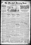 Primary view of The Marshall Morning News (Marshall, Tex.), Vol. 2, No. 355, Ed. 1 Tuesday, November 1, 1921