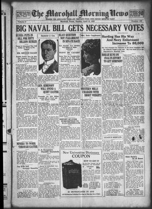 The Marshall Morning News (Marshall, Tex.), Vol. 3, No. 189, Ed. 1 Sunday, April 16, 1922