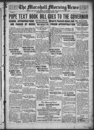 The Marshall Morning News (Marshall, Tex.), Vol. 4, No. 150, Ed. 1 Tuesday, March 6, 1923