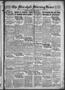 Newspaper: The Marshall Morning News (Marshall, Tex.), Vol. 4, No. 153, Ed. 1 Fr…