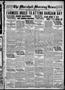 Newspaper: The Marshall Morning News (Marshall, Tex.), Vol. 4, No. 230, Ed. 1 Fr…