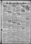 Newspaper: The Marshall Morning News (Marshall, Tex.), Vol. 4, No. 236, Ed. 1 Fr…