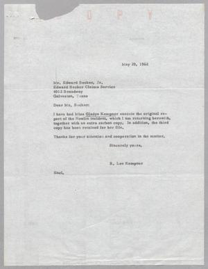 [Letter from Robert Lee Kempner to Edward Becker, Jr., May 29, 1962]