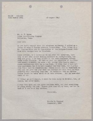 [Letter from Harris L. Kempner to Mr. A. W. Quinn, August 23, 1945]