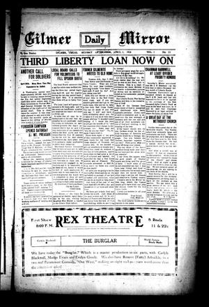 Gilmer Daily Mirror (Gilmer, Tex.), Vol. 3, No. 22, Ed. 1 Monday, April 8, 1918