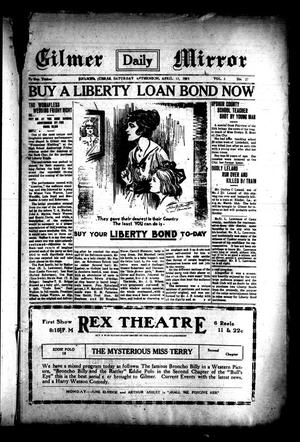 Gilmer Daily Mirror (Gilmer, Tex.), Vol. 3, No. 27, Ed. 1 Saturday, April 13, 1918