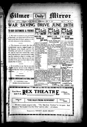 Gilmer Daily Mirror (Gilmer, Tex.), Vol. 3, No. 91, Ed. 1 Monday, June 24, 1918