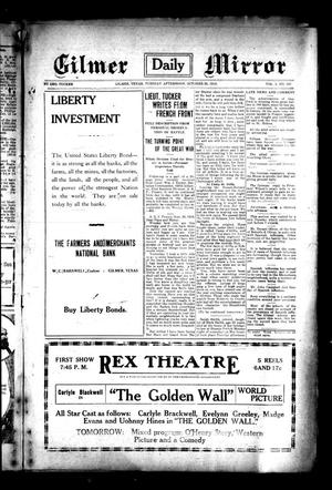 Gilmer Daily Mirror (Gilmer, Tex.), Vol. 3, No. 197, Ed. 1 Tuesday, October 22, 1918