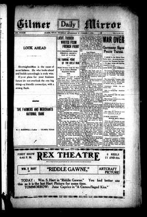 Gilmer Daily Mirror (Gilmer, Tex.), Vol. 3, No. 211, Ed. 1 Thursday, November 7, 1918