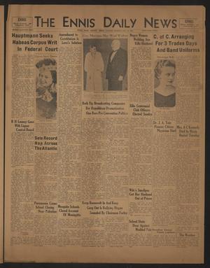 The Ennis Daily News (Ennis, Tex.), Vol. 42, No. 310, Ed. 1 Tuesday, January 14, 1936