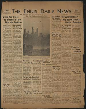 The Ennis Daily News (Ennis, Tex.), Vol. 42, No. 364, Ed. 1 Friday, May 15, 1936