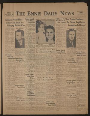 Primary view of object titled 'The Ennis Daily News (Ennis, Tex.), Vol. 42, No. 135, Ed. 1 Friday, October 16, 1936'.