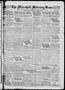 Newspaper: The Marshall Morning News (Marshall, Tex.), Vol. 4, No. 87, Ed. 1 Wed…