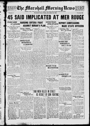 The Marshall Morning News (Marshall, Tex.), Vol. 4, No. 94, Ed. 1 Friday, December 29, 1922