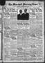 Newspaper: The Marshall Morning News (Marshall, Tex.), Vol. 5, No. 87, Ed. 1 Tue…