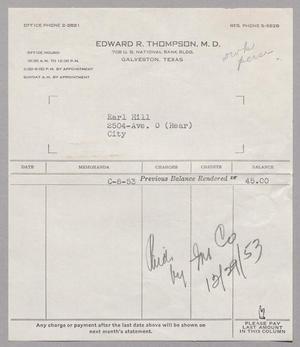 [Account Statement for Edward R. Thompson, M. D., 1953]