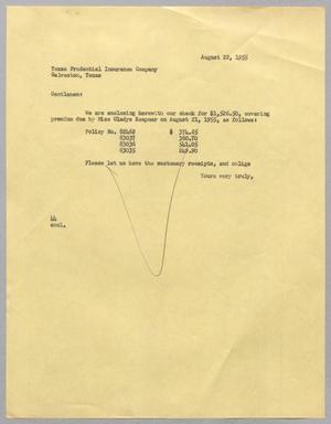 [Letter from Blackshear, A. H. to Texas Prudential Insurance Company, August 22, 1955]