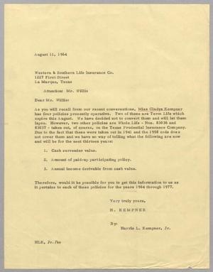 [Letter from Harris L. Kempner, Jr. to Mr. Willis, August 11, 1964]