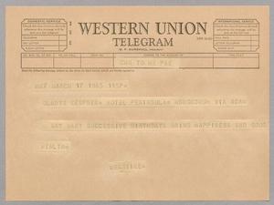 Primary view of object titled '[Telegram from Henrietta and Isaac H. Kempner to Gladys Kempner, March 17, 1965]'.