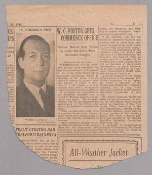 [Clipping: W. C. Foster Gets Commerce Office]