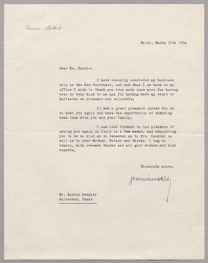 Primary view of object titled '[Letter from Gianni Mattioli to Mr. Harris Kempner, March 27, 1954]'.